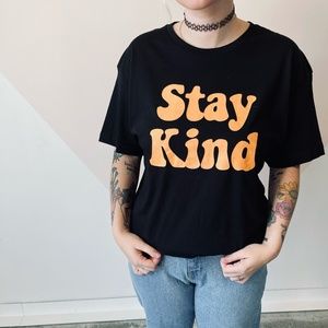 Stay kind tee